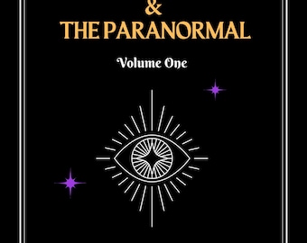 UFOs, Aliens and The Paranormal Volume One (Digital Download/Ebook)