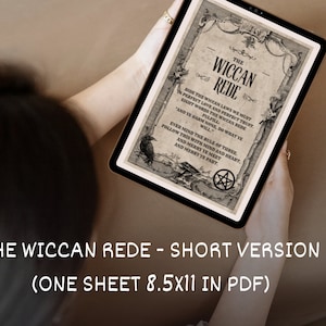 May include: A digital tablet showing a vintage-style page titled "The Wiccan Rede." The text includes the Wiccan Rede's core tenets and is framed by decorative elements. The tablet's screen shows the text: "Bide the Wiccan Laws we must in perfect love and perfect trust. Eight words the Wiccan Rede fulfill."