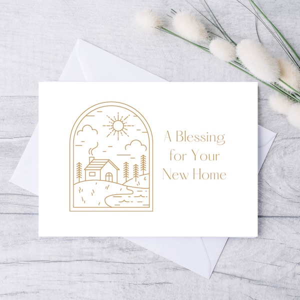 New Home Greeting Card, A Blessing for Your New Home, Congratulations on Your Move, First Time Homeowner Card