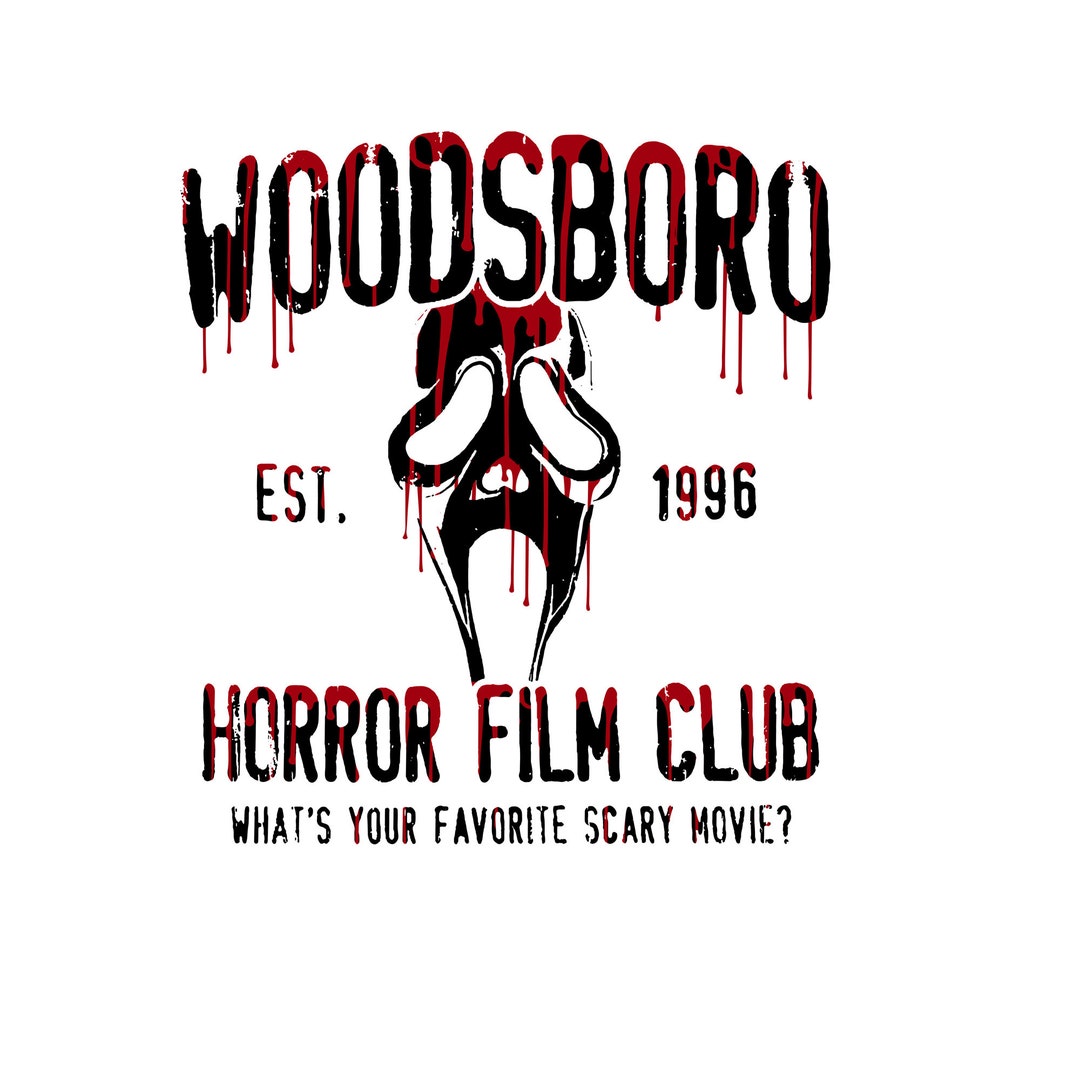 Woodsboro Horror Film Club Png Woodsboro Scream File Horror Etsy