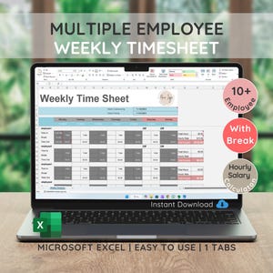 May include: A laptop screen displaying a Microsoft Excel spreadsheet with a weekly time sheet template. The template is designed for multiple employees and includes a break time section and an hourly salary calculator. The text on the screen reads "Multiple Employee Weekly Timesheet", "Weekly Time Sheet", "10+ Employee", "With Break", "Hourly Salary Calculator", "Instant Download", and "Microsoft Excel | Easy to Use | 1 Tabs".