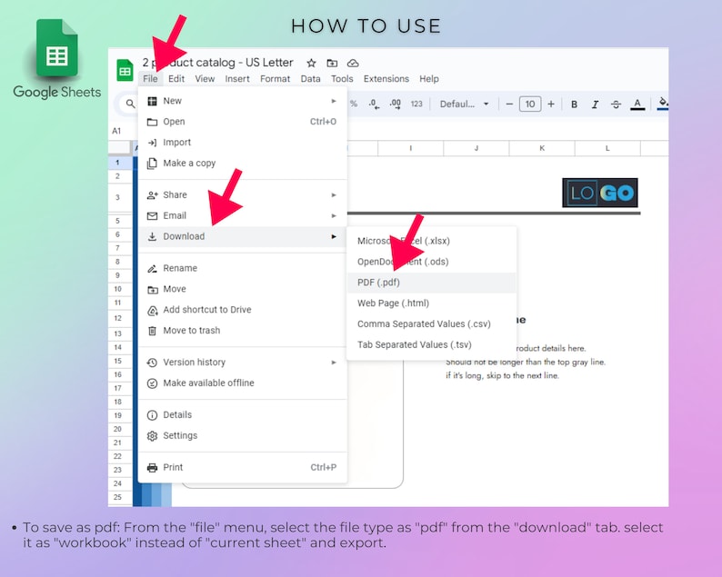 May include: A screenshot of a Google Sheets spreadsheet with a dropdown menu showing the option to download the spreadsheet as a PDF file. The menu also shows other file types, including Excel, OpenDocument, Web Page, Comma Separated Values, and Tab Separated Values.