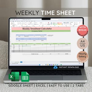 May include: A laptop screen displaying a weekly timesheet calculator template in a spreadsheet program. The template is designed for a single employee and includes a break time calculator. The text on the screen reads "Weekly TimeSheet Calculator", "Company Name", "WITH BREAK", "simple employee", "A4 US", "Hourly Salary Calculator", "INSTANT DOWNLOAD", "GOOGLE SHEET | EXCEL | EASY TO USE | 2 TABS".