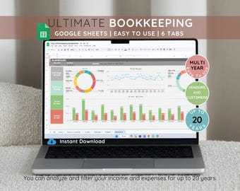 May include: A laptop screen displaying a Google Sheets spreadsheet with charts and graphs. The spreadsheet is titled "Ultimate Bookkeeping" and includes tabs for "Dashboard", "Profit Margin", "Vendors and Customers", and more. The text "Easy to Use" and "Up to 20 Years" is also visible on the screen.
