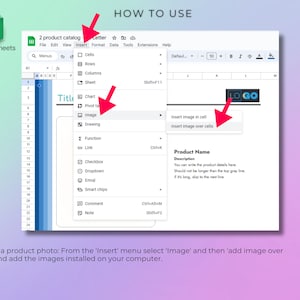 May include: A screenshot of a Google Sheets spreadsheet with a menu bar showing how to insert an image into a cell or over cells. The menu bar shows the options "Insert image in cell" and "Insert image over cells".