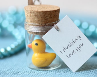 Miniature Duckling in a Bottle, Anniversary Birthday Valentines Day Gift Family Reunion Favors  Customized Punny Gift for Duck Lovers