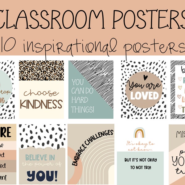 Instant Download| Inspirational Classroom Posters| Motivational Posters for the classroom| Classroom Decor| Positive Affirmations|Wall Decor