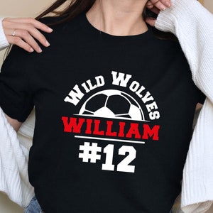Custom Soccer Shirts, Your Name Soccer Shirt, Personalizable Soccer Team Shirt, Game Day Shirt, Soccer Mom Shirt, Sports Parent Shirt