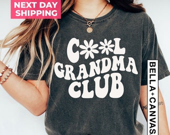 Cool Grandma Shirt, Cool Grandma Club Shirt, Grandma Tshirt, Nana Shirt, Grandmother Shirt, Mothers Day Gift, Gift For New Grandmother
