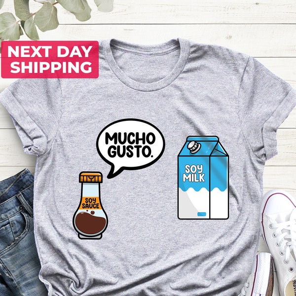 Mucho Gusto Soy Sauce Soy Milk Spanish Teacher Shirt, Bilingual Teacher Dual Language Instruction Teacher Tee, Funny Spanish Teacher Tee