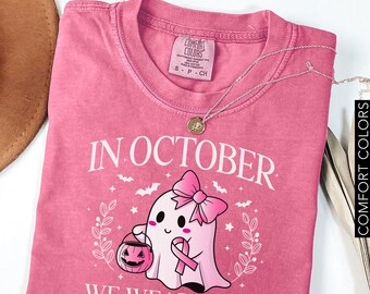 In October We Wear Pink Ghost Shirt, Comfort Colors® Breast Cancer Awareness Tee, Halloween Ghost Tshirt, Cancer Pink Ribbon Shirt gift