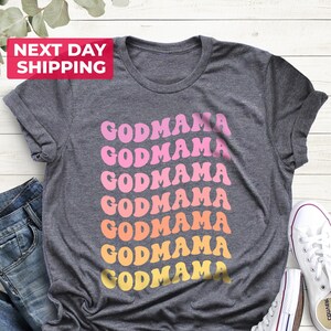 Retro Godmother Shirt for Mother&#39;s Day, Cute Godmama Gift for Baptism, God Mother Proposal, Godmom Gift, Godmother Gift from Goddaughter