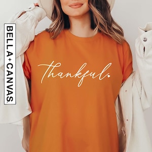 Thankful Women Shirt, Thankful Tee, Thanksgiving Shirt, Thankful Mom Shirt, Fall Shirt for Women, Fall Season Tee, Fall Time Shirt, Autumn T