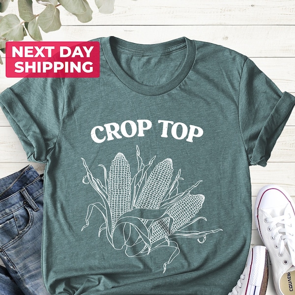 Crop Top Shirt, Farm Shirt, Farm Life, Corn Shirt, Crop Top Tee, Farmer Shirt, Sarcasm Tee, Sarcastic Shirt, Gift for Her, Funny Women Shirt