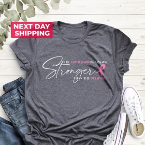 Pink Breast Cancer Shirt Women, The Comeback Is Always Stronger Than The Setback, Awareness, Breast Cancer Survivor Gift, Pink Ribbon Tee