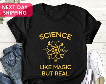 Science Teacher Shirt, Funny Atom Tee, Science Like Magic