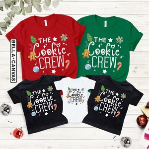The Cookie Crew Shirt, Cookie Baking Crew Tees, Christmas Shirt, Cookie Lover, Cookie Shirts, Christmas Baking Shirt, Matching Family Shirts