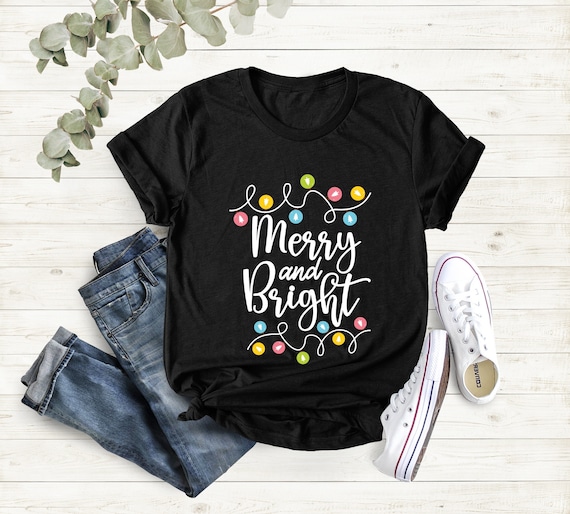 Funny Merry And Bright Christmas Lights Gift T-Shirt Funny Merry And Bright Christmas Lights Gift T-Shirt