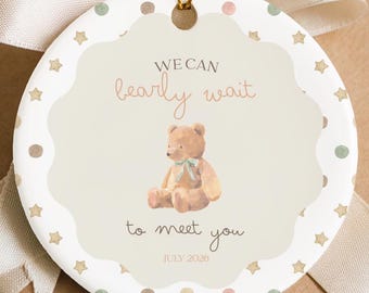 Personalized Pregnancy Reveal Ornament, We Can Bearly Wait Teddy Bear Baby Announcement, Gender Neutral Keepsake, Parents To Be Gift