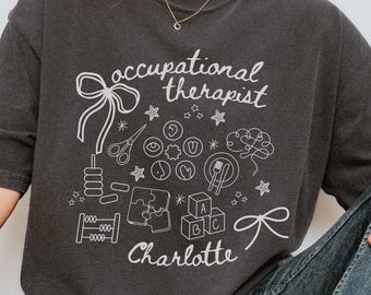 Custom Occupational Therapist Comfort Colors Shirt Collage Pediatric OT Gift Tee, Personalized COTA OTA Shirt Therapy Assistant Appreciation