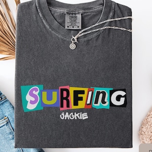 retro surfing shirt that is personalized. This Surfing Shirt is a great gift for couple or surfer gift women, perfect for a surfing group tshirt.