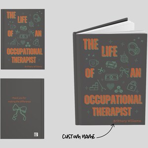 “Personalized Occupational Therapist Journal featuring orange and green design with medical icons, stethoscope, and bow illustration. Custom hardcover notebook gift for OT students, occupational therapists, and therapy professionals.”