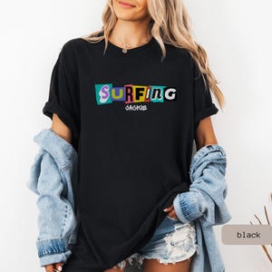 retro surfing shirt that is personalized. This Surfing Shirt is a great gift for couple or surfer gift women, perfect for a surfing group tshirt.