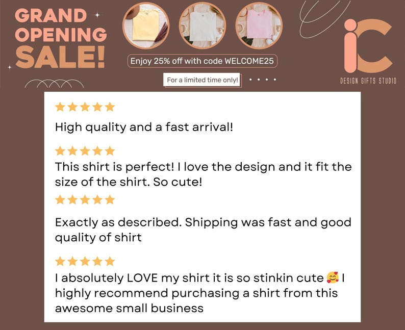 May include: A promotional graphic with the text "GRAND OPENING SALE!" and "Enjoy 25% off with code WELCOME25." It also includes customer reviews and a logo for Design Gifts Studio.