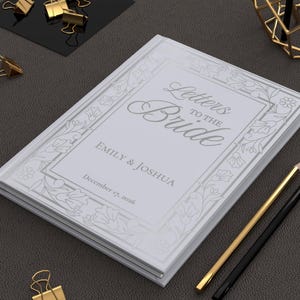 Personalized Letters to the Bride book featuring an elegant custom bride journal design with sophisticated typography. This beautiful bridal shower guest book serves as a sentimental bridal shower book, a precious wedding journal, and a unique bride's notebook.