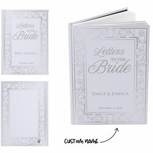 Personalized Letters to the Bride book featuring an elegant custom bride journal design with sophisticated typography. This beautiful bridal shower guest book serves as a sentimental bridal shower book, a precious wedding journal, and a unique bride's notebook.