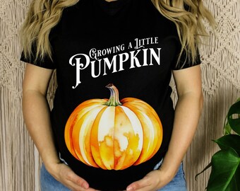 Growing a little Pumpkin Shirt,  Fall Pregnancy Announcement tshirt, Pregnancy Reveal Gift, Halloween Maternity tee, Cute Baby Shower gift