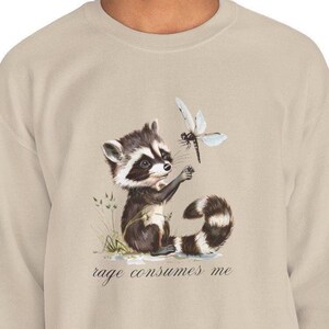 Rage Consumes Me Skunk Sweatshirt - Funny Sarcastic Unhinged Dark Humor Meme Shirt, Weirdcore Sweatshirt, Mental Health Awareness