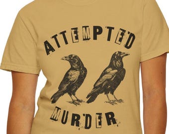 Attempted Murder Tee Lustiges Meme Weirdcore Seltsam Spezielle Shirts die hart gehen