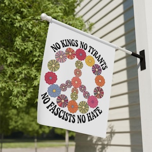 No Kings No Facists No Tyrants Floral Yard Banner, Garden Flag,  Liberal Democrat Patriotic Decor, USA Freedom Gift, Political Protest
