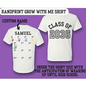 Class of 2039 Handprint Shirt Custom Graduation Kindergarten First Day of School Grow with me shirt Gift for new student Beginning student