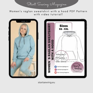 May include: A digital illustration of a hooded sweatshirt pattern with instructions and a video tutorial. The pattern is for sizes XS to XXL. The text "Start Sewing Magazine" and "startsewing.eu" are included in the image.