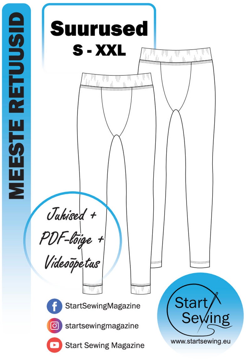 May include: A line drawing of a pair of leggings with a waistband. The image includes the text "Suurused S-XXL" and "Juhised + PDF-l&otilde;ige + Video&otilde;petus".