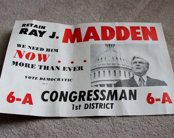 Ray J. Madden, Congressman Indiana 1st District political poster