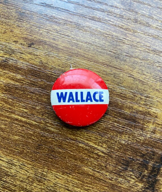RARE George Wallace for President Campaign button - image 3