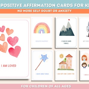 May include: Set of 16 positive affirmation cards for kids featuring watercolor illustrations. The cards include affirmations such as "I am loved", "I believe in myself", "I can do hard things", "My voice matters", "I have great ideas", "I am safe and cared for", and "I am a good friend".