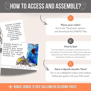 May include: A printable Halloween scavenger hunt game with instructions on how to access and assemble the game. The game includes clues with images of a stove and a garbage can. The text on the image reads "How to Access and Assemble?" and "Bonus: 6 Free Halloween Colouring Pages".
