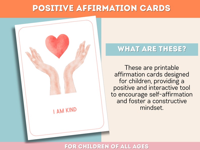 May include: Printable affirmation cards for children featuring a watercolor illustration of two hands holding a red heart. The card reads "I am kind".