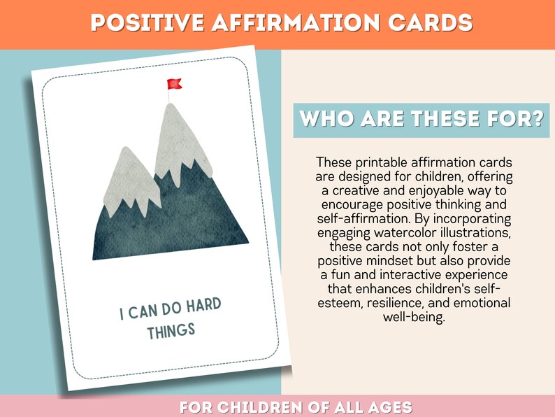 May include: Printable affirmation cards for children featuring a watercolor illustration of two mountains with a red flag on the peak. The text "I can do hard things" is printed on the card.