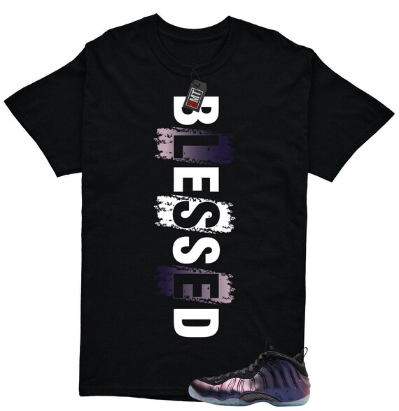 Eggplant Foamposites Matching Shirt Blessed Sneaker Shirt to Match Foamposite Eggplant