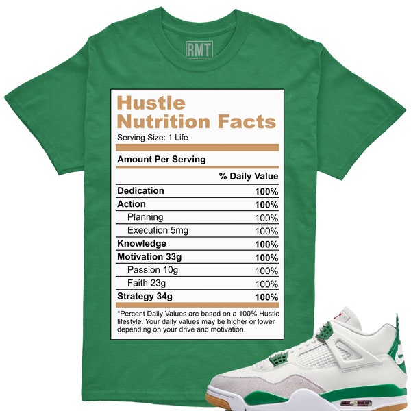 Jordan 4 SB Pine Green Shirts, Hustle Nutrition Shirt to Match 4 SB Pine Green