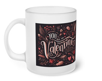 Tazza di vetro di latte, San Valentino, innamorato, San Valentino, Tu sei il mio San Valentino, regalo per lui, regalo per lei, fidanzato, fidanzata, amica