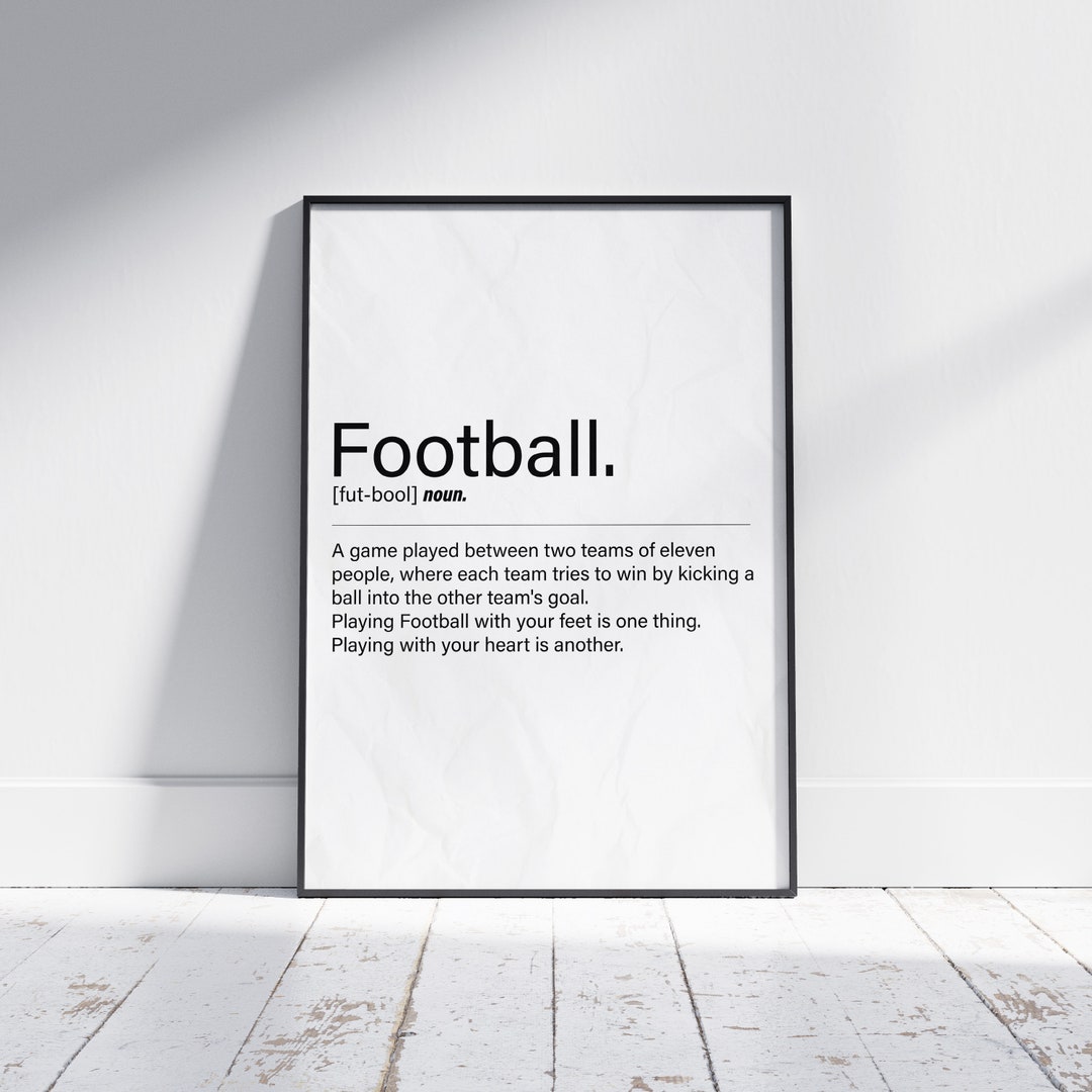 Football Definition Poster / Football Poster / Football Print / A2,A4