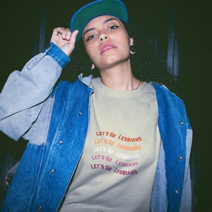 Lets Go Lesbians Cotton Crewneck Sweatshirt Pride
