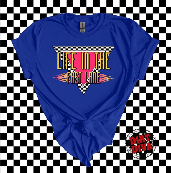 Life in the Fast Lane Retro Racing Tee, Motocross Dirt Track Dirt