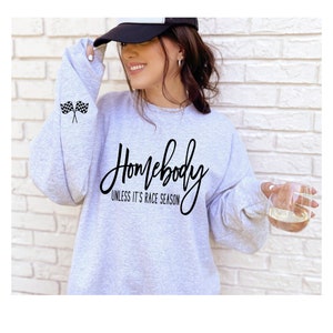 Homebody Unless Its Race Season Sweatshirt, Dirt Track Motocross tee, Racing tee Handmade Christmas Gift Dirt Track Dirt Bike Checkered Flag
